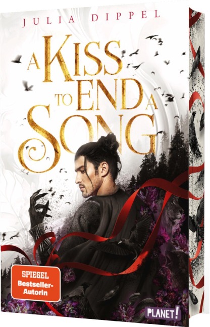 Die Sonnenfeuer-Ballade Band 3: A Kiss to End a Song